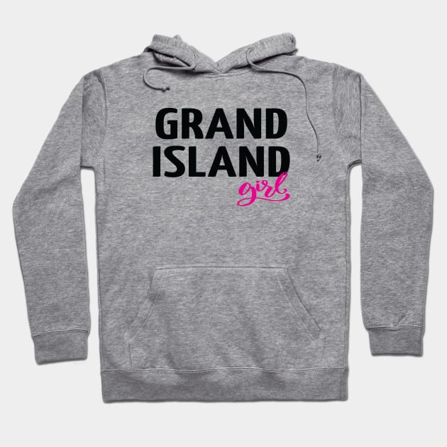 Grand Island Girl Hoodie by ProjectX23Red